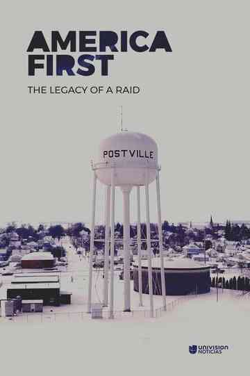 America First Legacy Of An Immigration Raid Poster