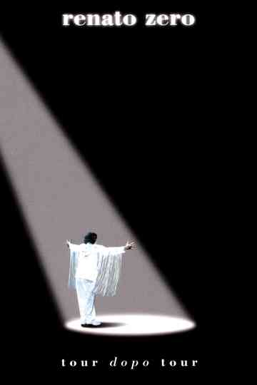Renato Zero - Tour dopo tour Poster