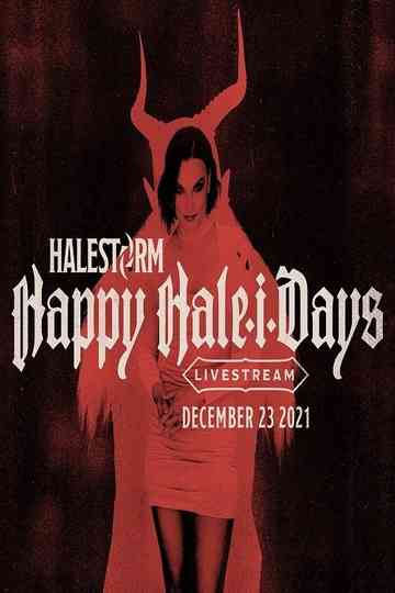 Halestorm  Happy HaleIDays Poster