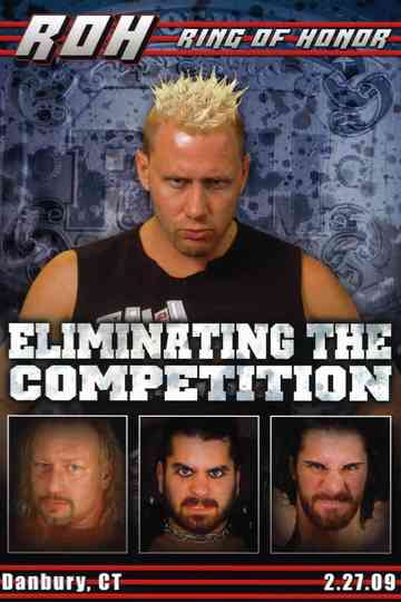 ROH: Eliminating The Competition Poster