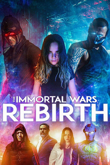 The Immortal Wars: Rebirth