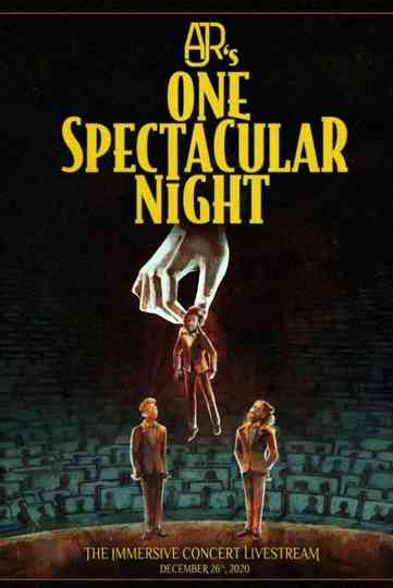 AJR's One Spectacular Night Poster