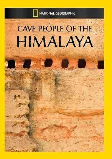 Cave People of the Himalaya Poster