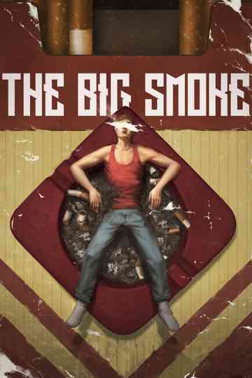The Big Smoke Poster