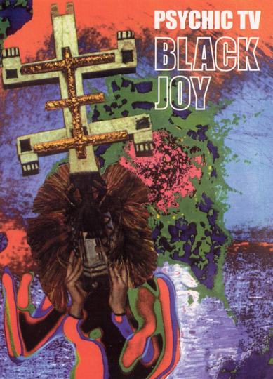 Psychic TV: Black Joy Poster