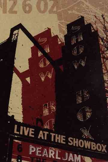 Pearl Jam: Live At The Showbox Poster