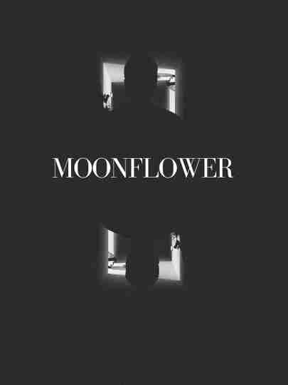 MOONFLOWER Poster
