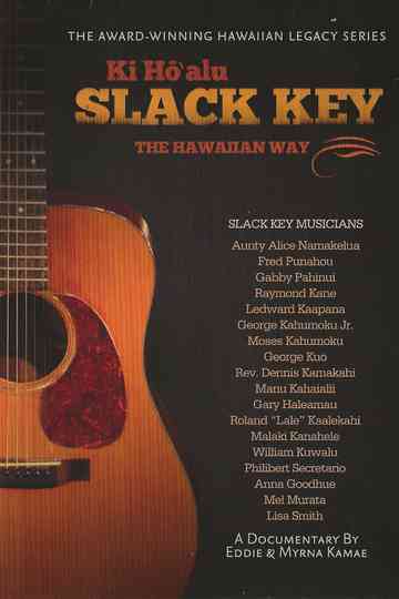 The Hawaiian Way - Ki Hōʻalu Slack Key Poster