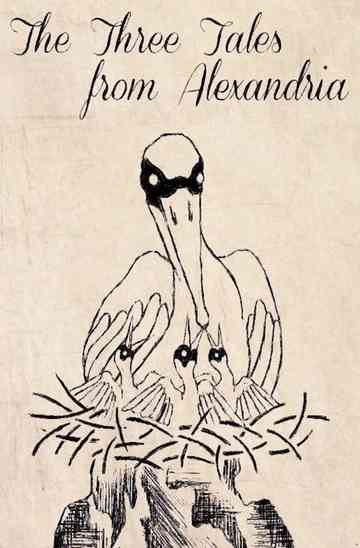 The Three Tales from Alexandria Poster