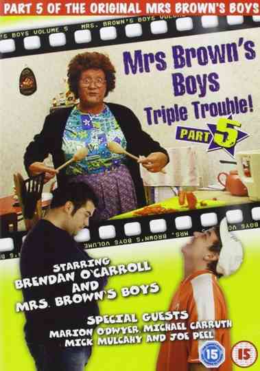 Mrs Browns Boys Triple Trouble poster