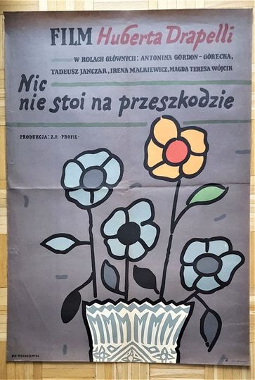 Nic nie stoi na przeszkodzie