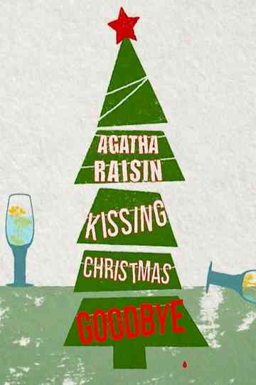 Agatha Raisin Kissing Christmas Goodbye Poster