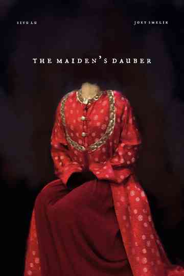 The Maiden's Dauber Poster