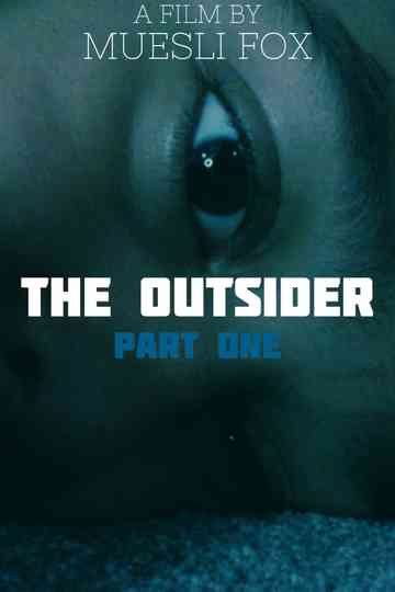 The Outsider Part One Poster