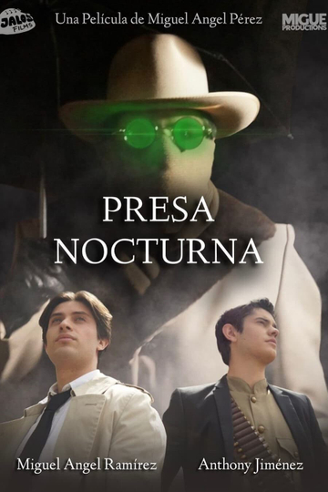 Presa Nocturna Poster