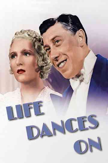 Life Dances On Poster