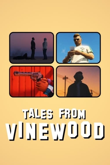 Tales from Vinewood Poster