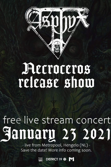 Asphyx "Necroceros" Release Show Live Stream Concert Poster