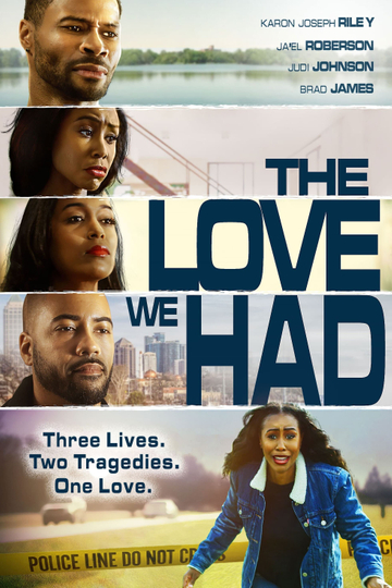 The Love We Had Poster