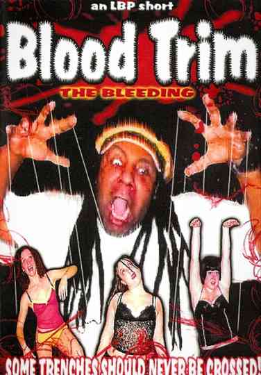 Blood Trim The Bleeding Poster