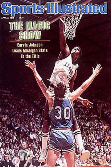 Magic vs Bird The 1979 NCAA Championship Game