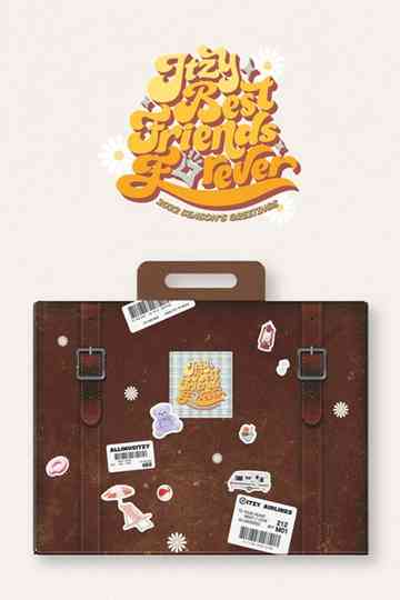 ITZY 2022 Seasons Greetings Best Friends Forever Poster