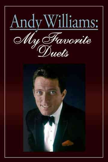 Andy Williams: My Favorite Duets Poster