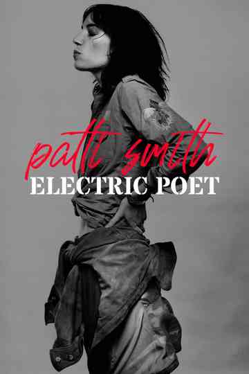 Patti Smith: Electric Poet Poster