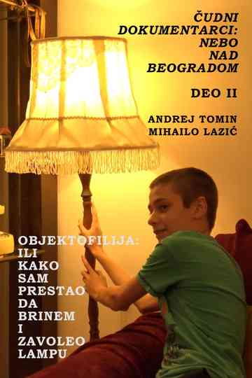 Strange Documentaries: Sky Over Belgrade (II) Poster
