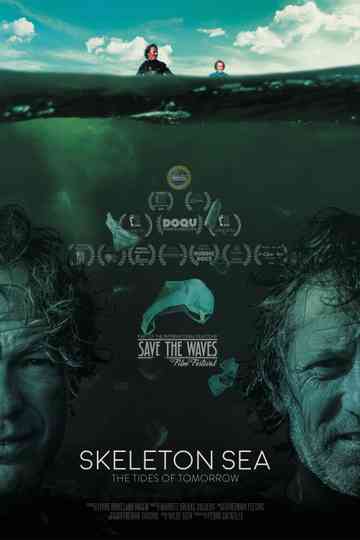 Skeleton Sea: The Tides of Tomorrow Poster
