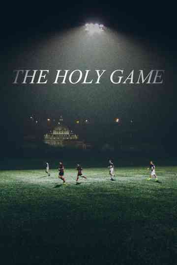 The Holy Game Poster