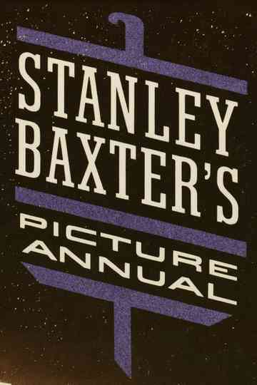 Stanley Baxter's Picture Annual Poster