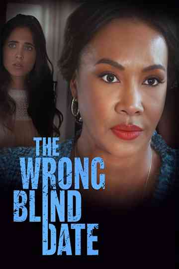 The Wrong Blind Date Poster