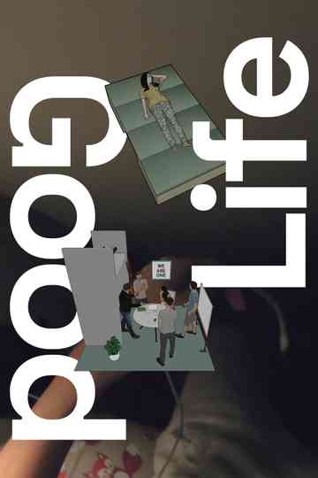 Good Life Poster