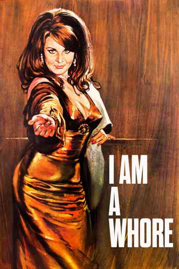 I Am a Whore Poster