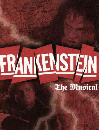 Frankenstein - A New Musical Poster