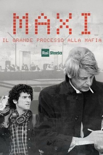Maxi - The Great Trial Against Mafia