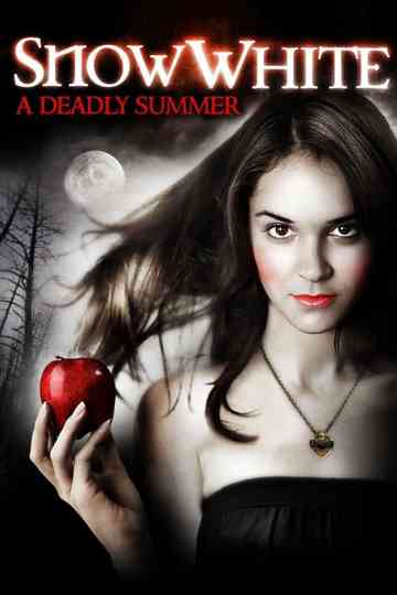 Snow White: A Deadly Summer Poster