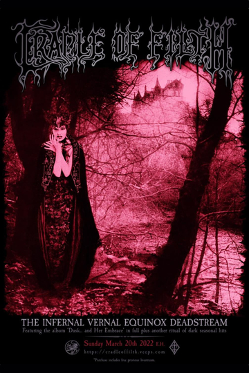 Cradle of Filth  The Infernal Vernal Equinox Deadstream