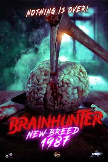 Brain Hunter New Breed Poster