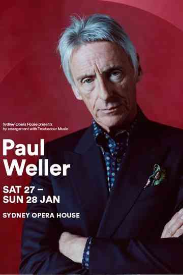 Paul Weller Live at Sydney Opera House Poster