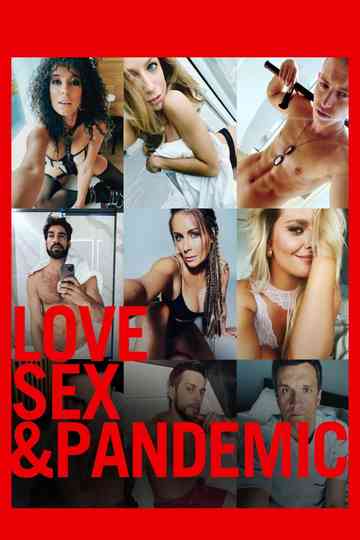 Love, Sex and Pandemic Poster