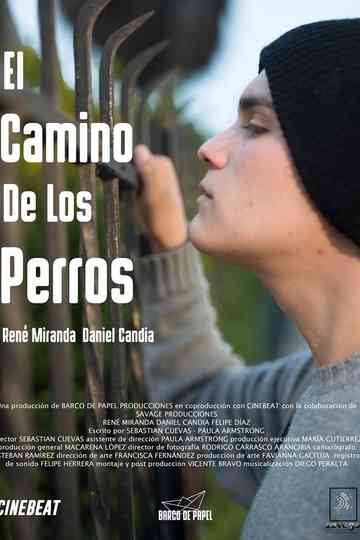 El Camino De Los Perros Poster