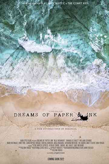 Dreams of Paper & Ink