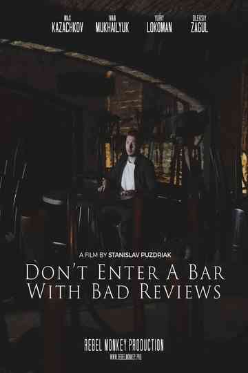 Dont Enter a Bar with Bad Reviews Poster