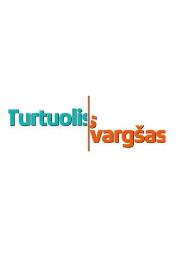 Turtuolis Vargšas Poster