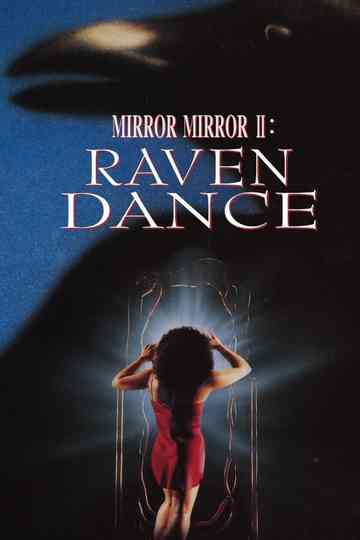 Mirror Mirror 2: Raven Dance poster