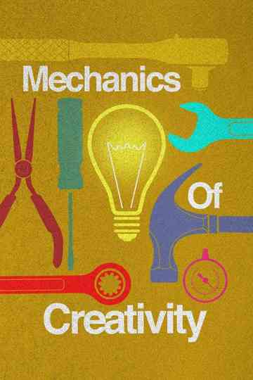 Mechanics of Creativity Poster