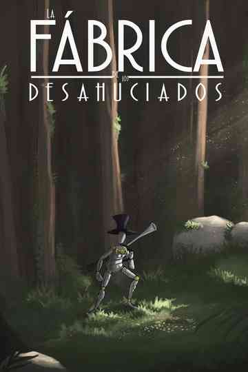 Factory of the evicted Poster