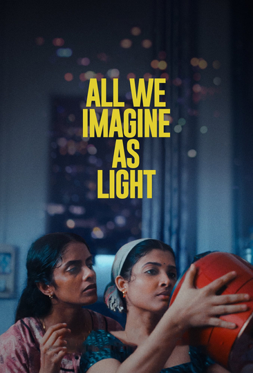 All We Imagine as Light Poster